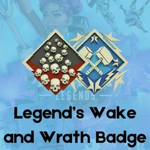 4K 20 Badge in Apex Legends – Legend’s Wake and Wrath Badge for Apex Legends Boosting